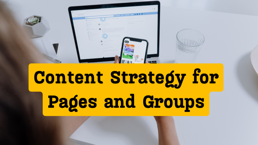 Facebook Groups vs. Pages: Which Is Better for Your Brand?